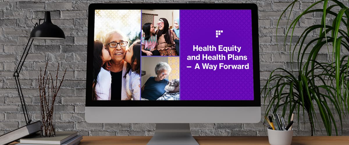 Health Equity and Health Plans - A Way Forward